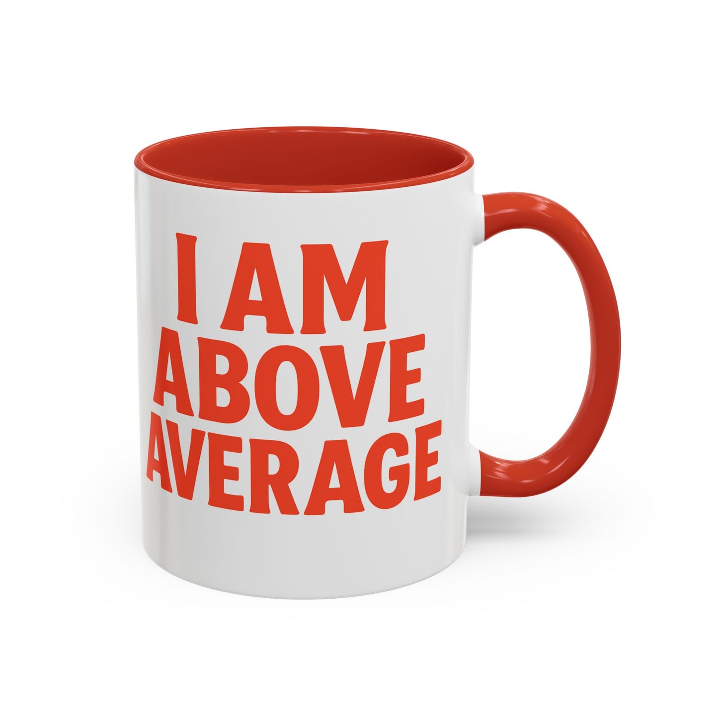 Above Average Coffee Mug
